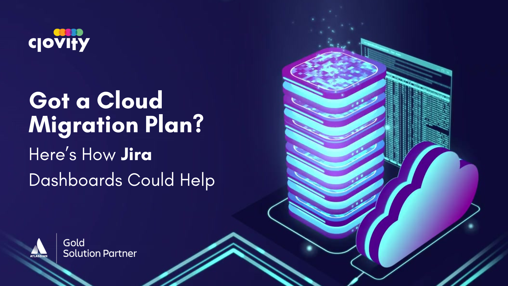 Discover how Clovity (Atlassian expert & gold solution partner) uses Jira dashboards to guide cloud migration, control budgets, and keep teams aligned.