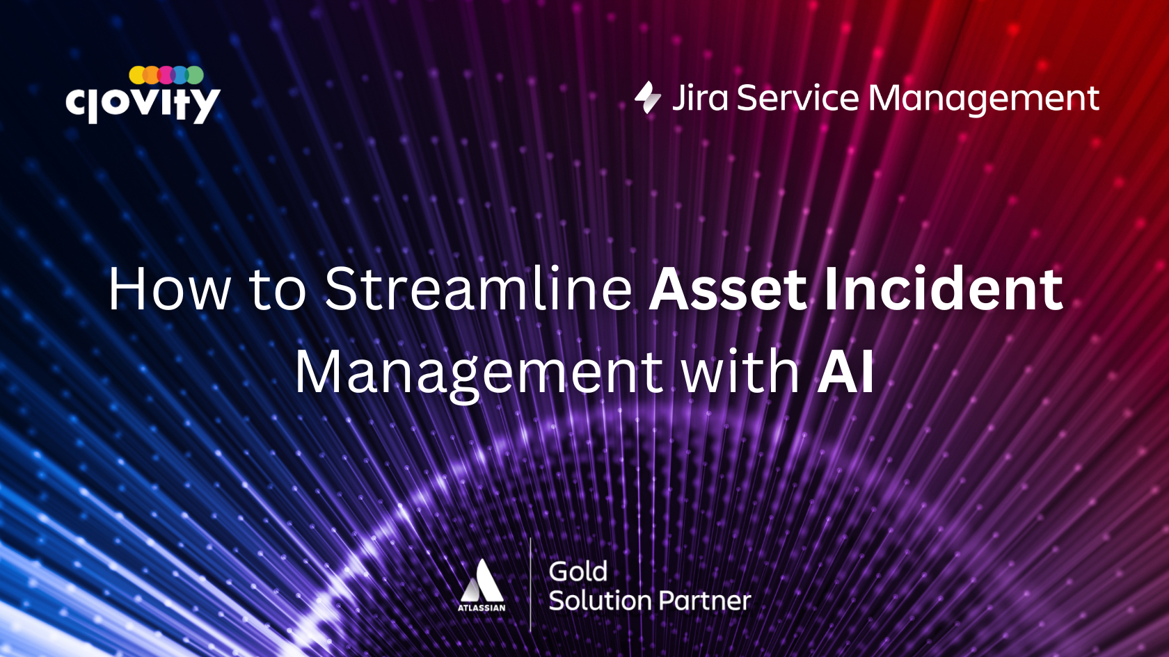 Explore how Clovity uses AI in Jira Service Management to streamline asset management and incident handling for modern operations.